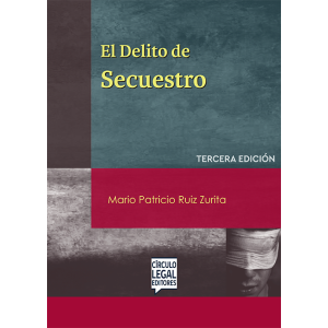 EL DELITO DE SECUESTRO