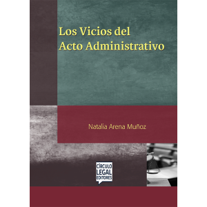 LOS VICIOS DEL ACTO ADMINISTRATIVO