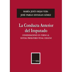 La Conducta Anterior del Imputado
