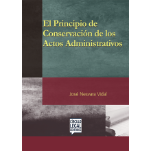 EL PRINCIPIO DE CONSERVACIÓN DE LOS ACTOS ADMINISTRATIVOS EL PRINCIPIO DE CONSERVACIÓN DE LOS ACTOS ADMINISTRATIVOS