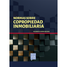 NORMAS SOBRE COPROPIEDAD INMOBILIARIA NORMAS SOBRE COPROPIEDAD INMOBILIARIA