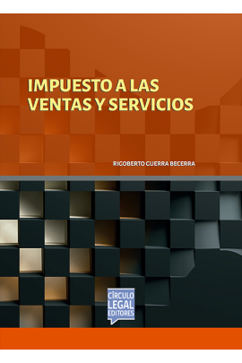 IMPUESTO A LAS VENTAS Y SERVICIOS IMPUESTO A LAS VENTAS Y SERVICIOS