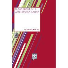 EL ENCUBRIDOR EN LA JURISPRUDENCIA CHILENA EL ENCUBRIDOR EN LA JURISPRUDENCIA CHILENA