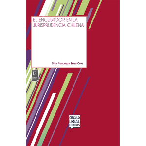 EL ENCUBRIDOR EN LA JURISPRUDENCIA CHILENA
