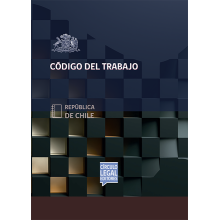 CÓDIGO DEL TRABAJO CÓDIGO DEL TRABAJO